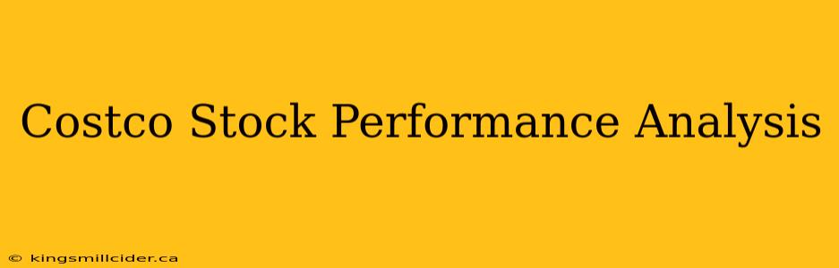 Costco Stock Performance Analysis