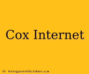 Cox Internet