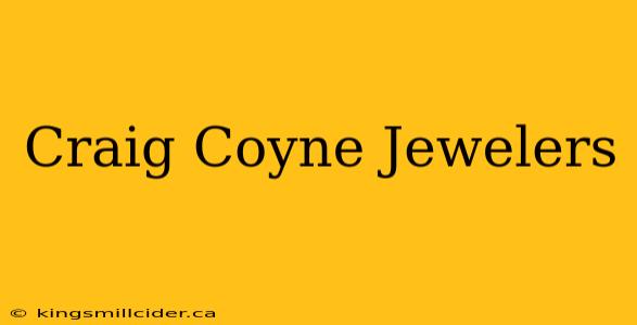 Craig Coyne Jewelers