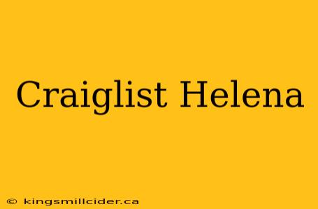 Craiglist Helena