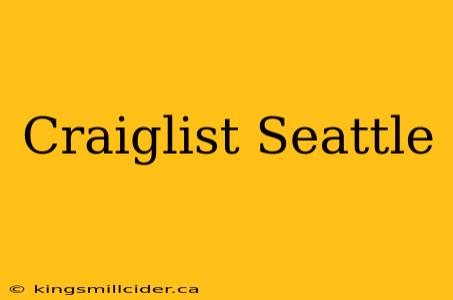 Craiglist Seattle