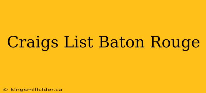 Craigs List Baton Rouge