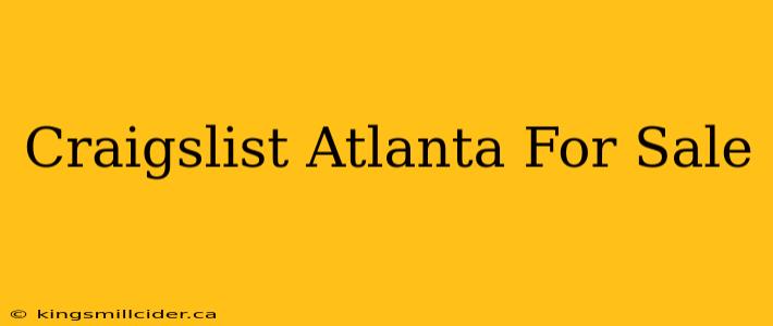 Craigslist Atlanta For Sale