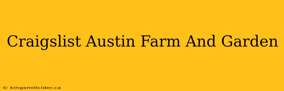 Craigslist Austin Farm And Garden