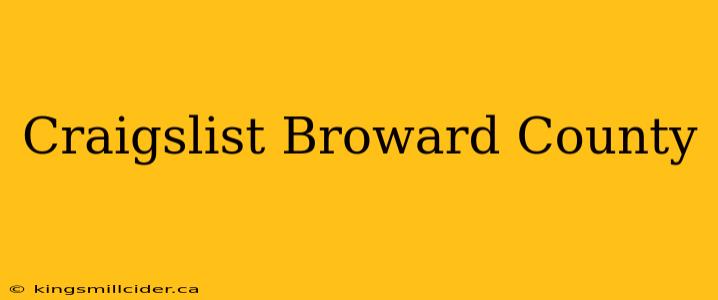 Craigslist Broward County