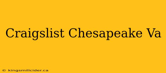 Craigslist Chesapeake Va