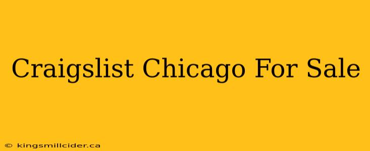 Craigslist Chicago For Sale