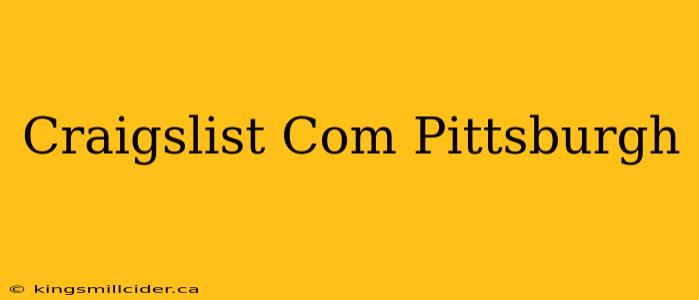 Craigslist Com Pittsburgh