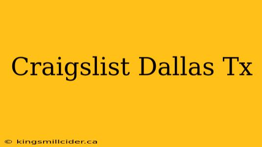 Craigslist Dallas Tx