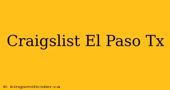 Craigslist El Paso Tx