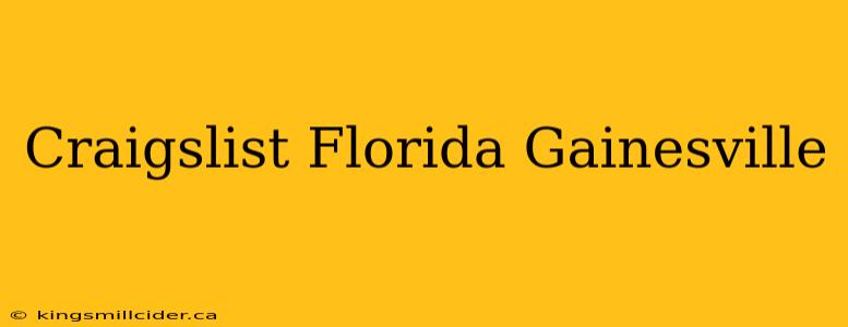 Craigslist Florida Gainesville