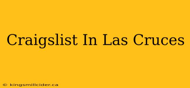 Craigslist In Las Cruces