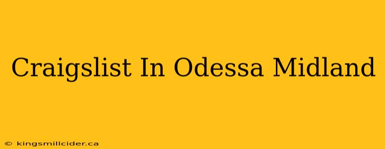 Craigslist In Odessa Midland