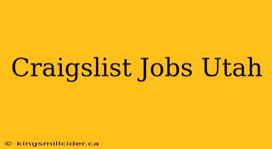 Craigslist Jobs Utah