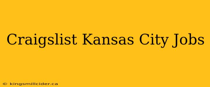 Craigslist Kansas City Jobs