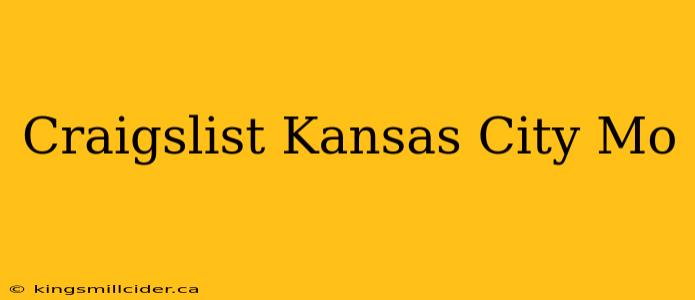 Craigslist Kansas City Mo