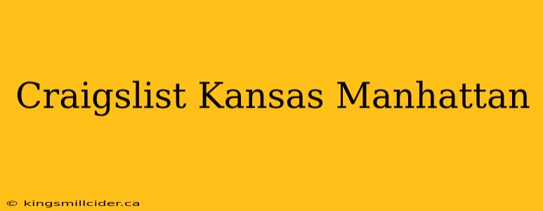 Craigslist Kansas Manhattan