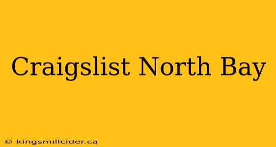 Craigslist North Bay