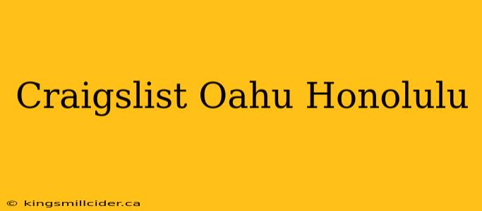 Craigslist Oahu Honolulu