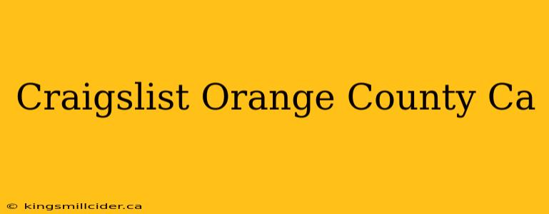 Craigslist Orange County Ca