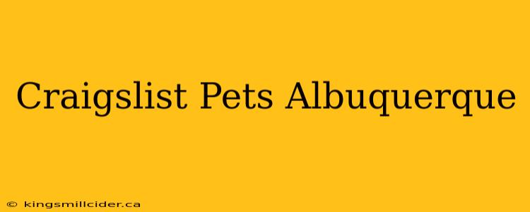 Craigslist Pets Albuquerque