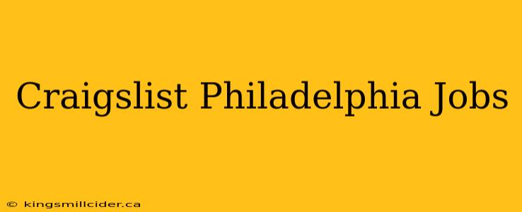 Craigslist Philadelphia Jobs