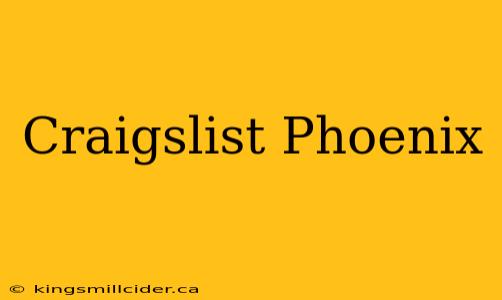 Craigslist Phoenix