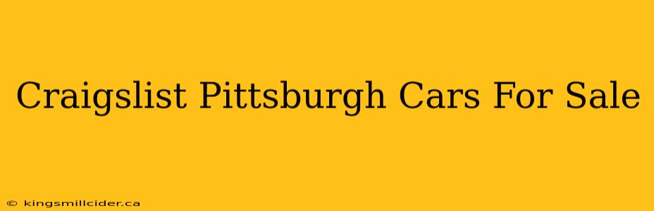 Craigslist Pittsburgh Cars For Sale