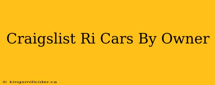 Craigslist Ri Cars By Owner