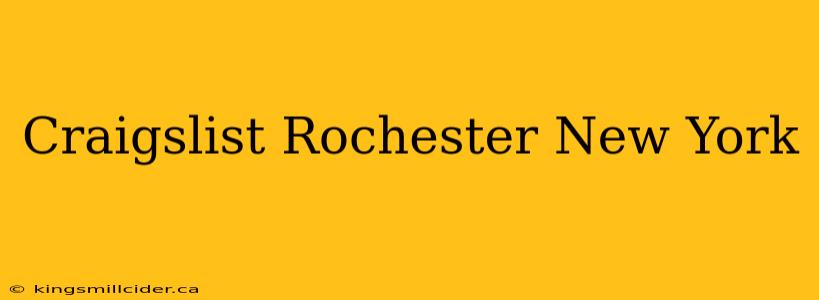 Craigslist Rochester New York