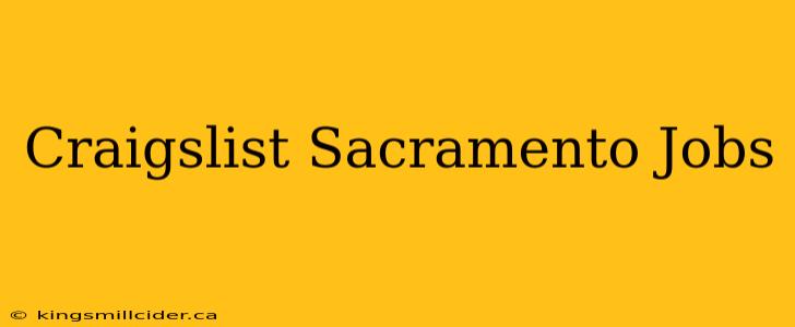 Craigslist Sacramento Jobs