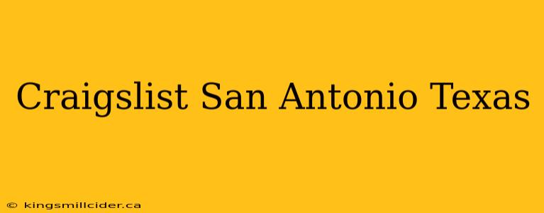 Craigslist San Antonio Texas