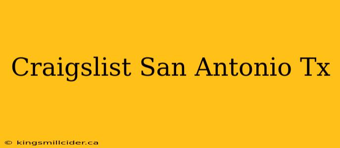 Craigslist San Antonio Tx