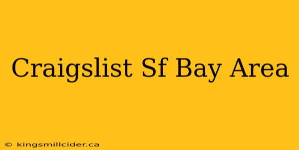 Craigslist Sf Bay Area