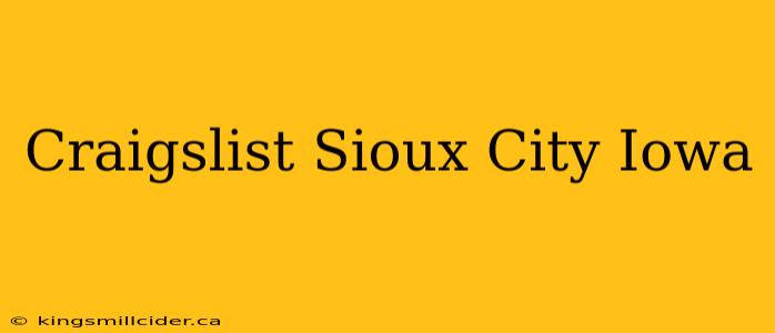 Craigslist Sioux City Iowa