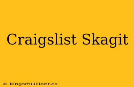 Craigslist Skagit