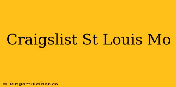 Craigslist St Louis Mo