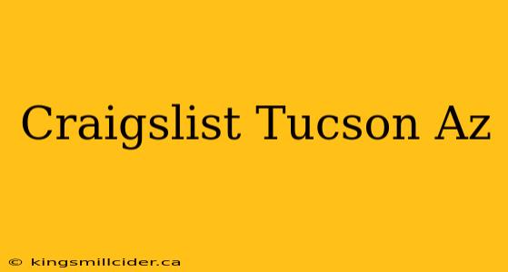 Craigslist Tucson Az