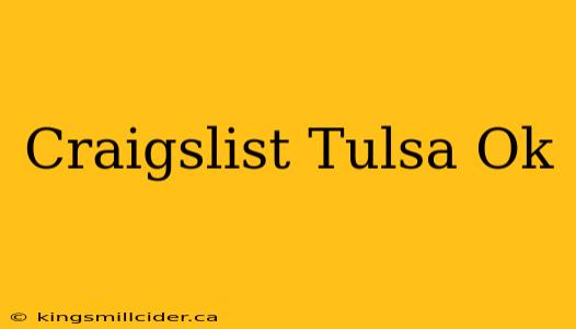 Craigslist Tulsa Ok