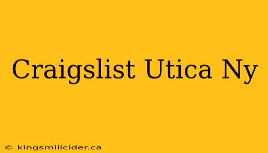 Craigslist Utica Ny