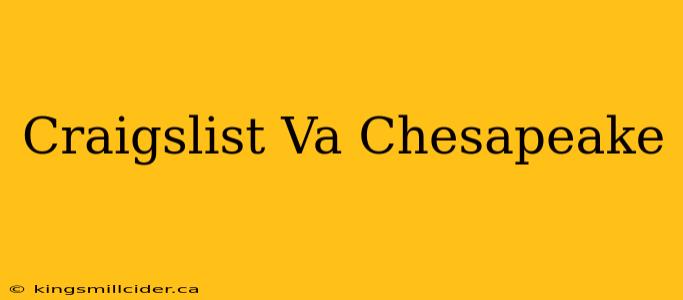 Craigslist Va Chesapeake