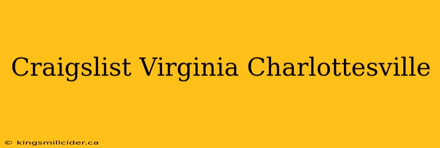 Craigslist Virginia Charlottesville