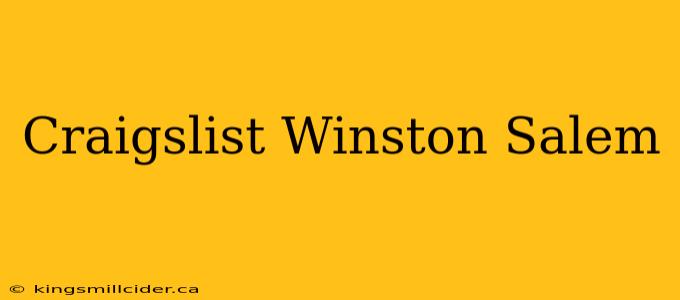 Craigslist Winston Salem