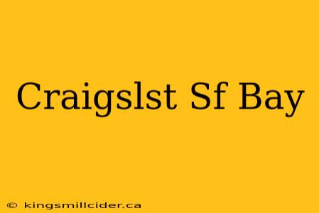 Craigslst Sf Bay