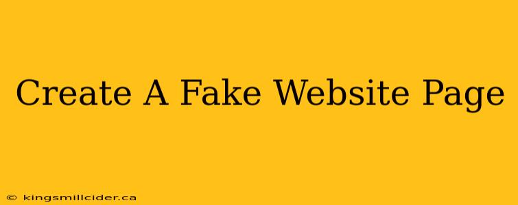 Create A Fake Website Page