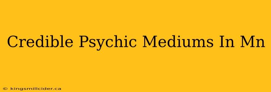 Credible Psychic Mediums In Mn