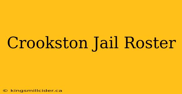 Crookston Jail Roster