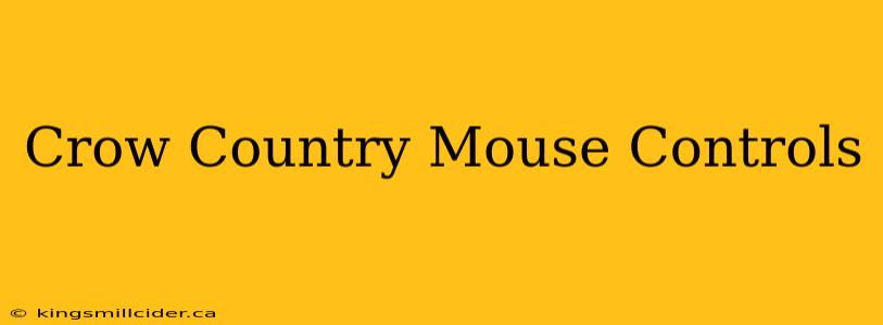 Crow Country Mouse Controls