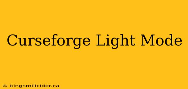 Curseforge Light Mode