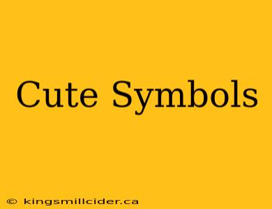 Cute Symbols